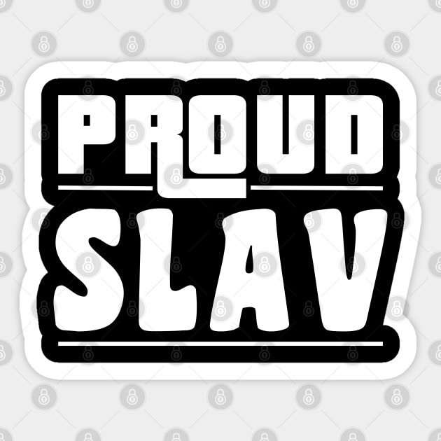 Proud slav Sticker by Slavstuff